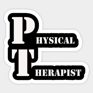 Physical Therapist Physiotherapy Sticker